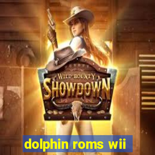 dolphin roms wii